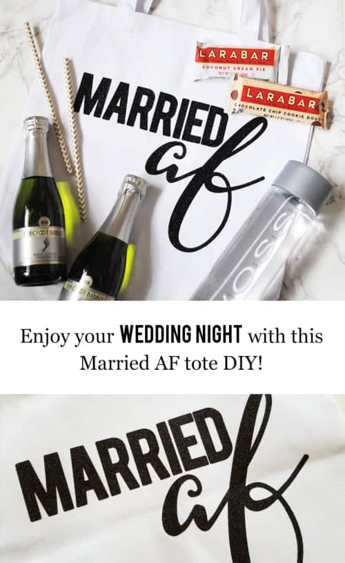 Everything You Need For Your Wedding Night With This Married AF Tote DIY