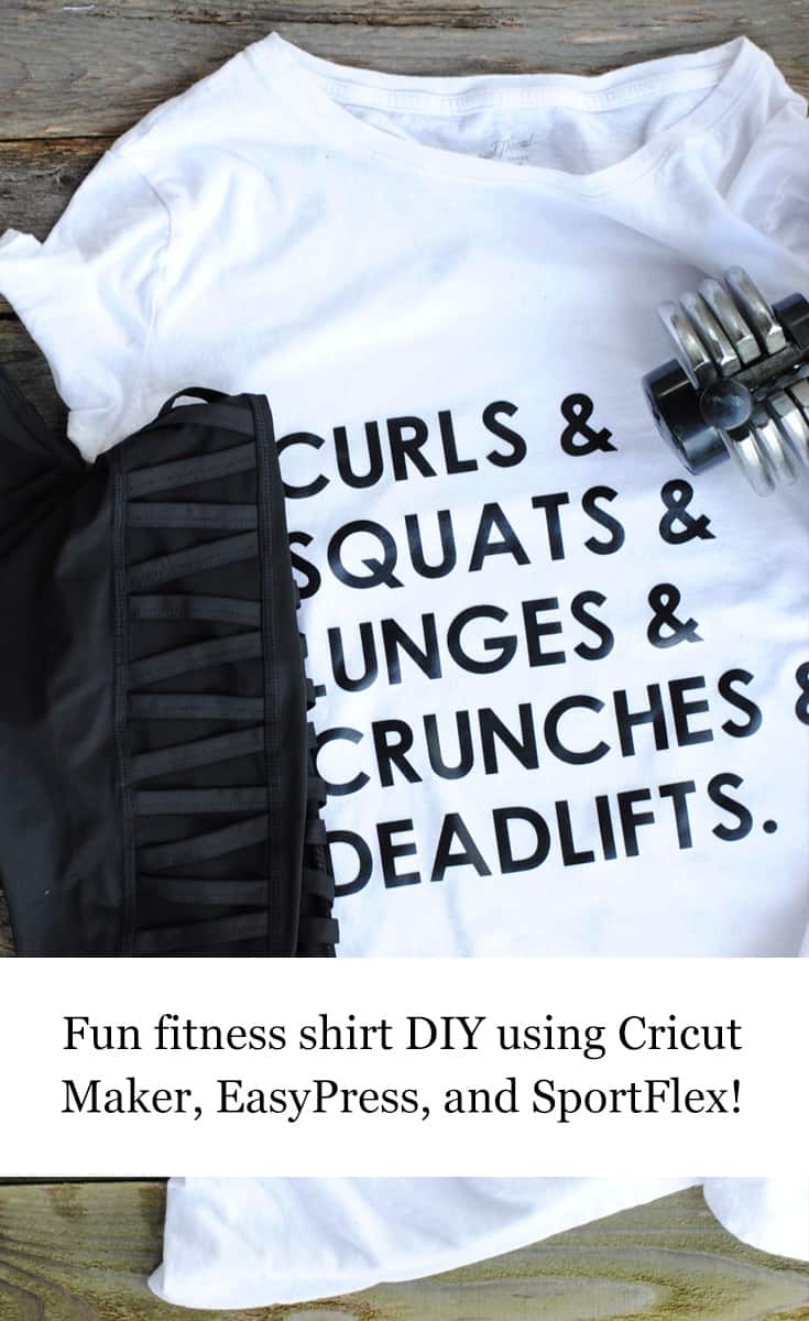 Alaskan lifestyle blogger, Kiss My Tulle, whipped up this fun fitness T-shirt with her Cricut Maker to try and motivate herself to workout more regularly.