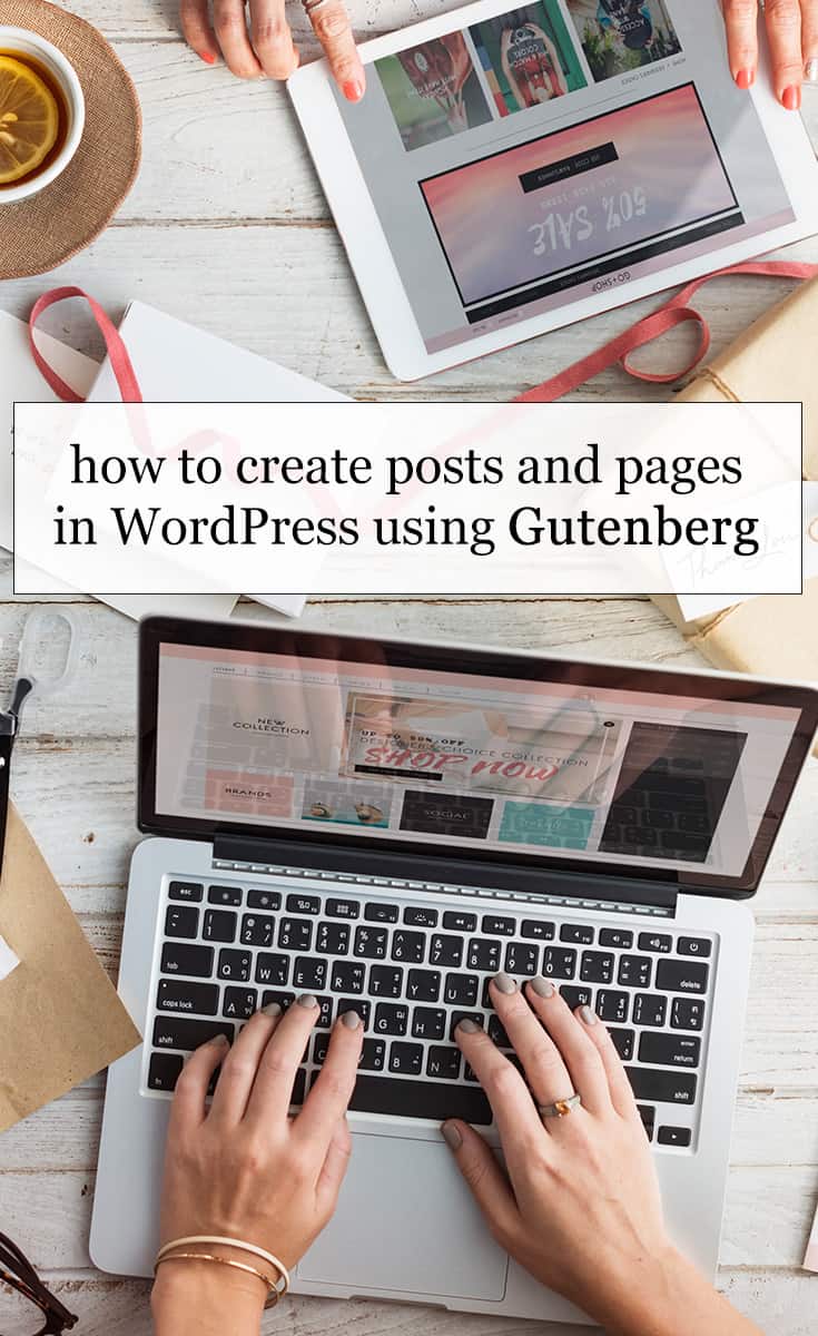 How To Create Posts and Pages in #WordPress Using #Gutenberg. This new update will be mandatory so might as well learn it, right? #blogging