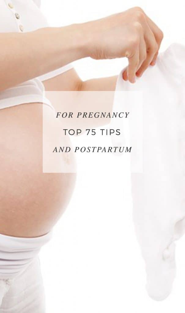 San Antonio lifestyle blogger, Kiss My Tulle, shares her top 75 tips for pregnancy and postpartum. Find more here!