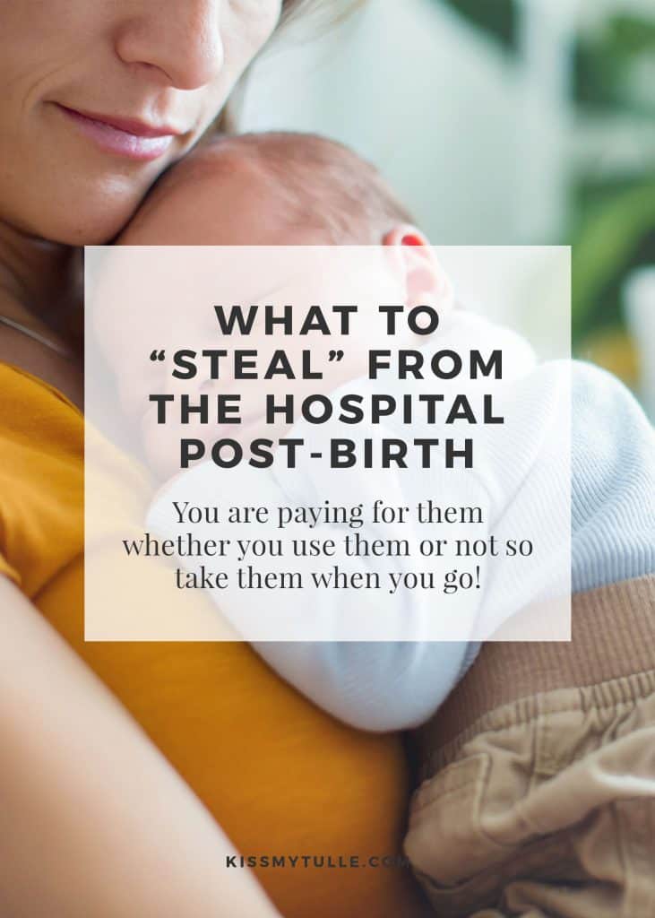 What hospital items are okay to snag before you are discharged after having a #baby? Here's Alaskan lifestyle blogger, Cris Stone's, suggestions for what to "steal" from the hospital after giving birth!